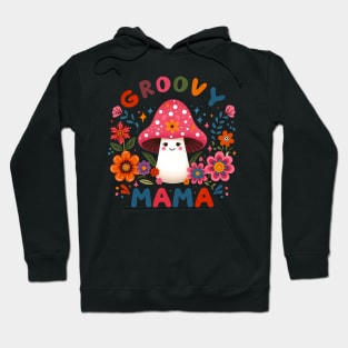 Retro Groove with Groovy Mama Hoodie